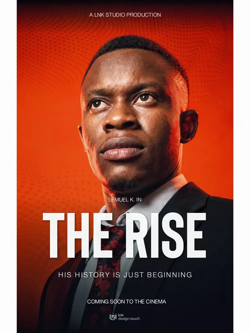Affiche de film "The Rise" — production LNK Studio, portrait cinématographique sur fond rouge avec halftone