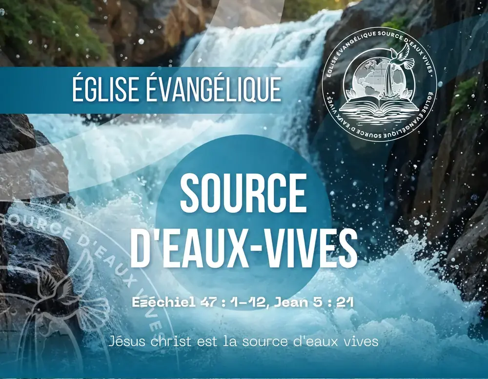Bannière de l'Église Évangélique Source d'Eaux-Vives avec cascade, logo et références bibliques